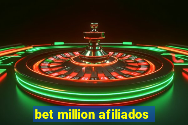 bet million afiliados